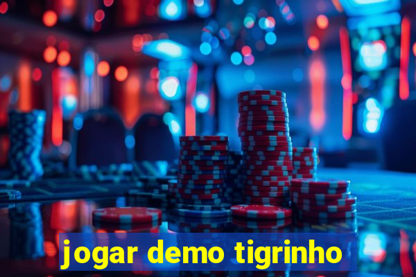 jogar demo tigrinho